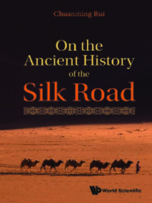 cover image of On the Ancient History of the Silk Road